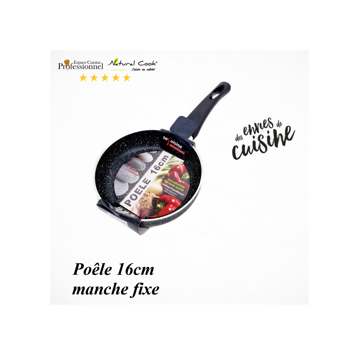 Poêle 16cm Espace Cuisine Professionnel